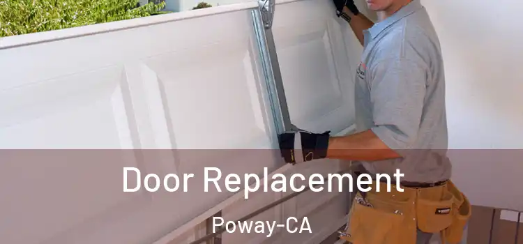  Door Replacement Poway-CA