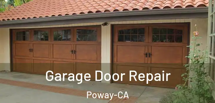  Garage Door Repair Poway-CA